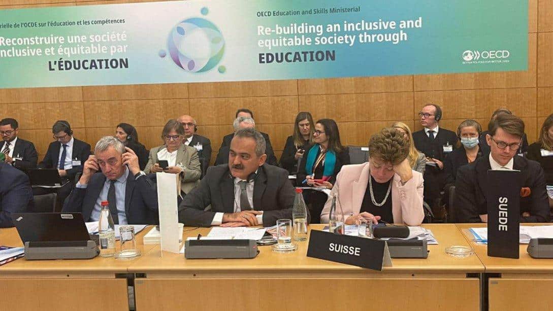 MINISTER ÖZER SHARED TÜRKİYE'S GRAND TRANSFORMATION IN EDUCATION WITH OECD COUNTRIES